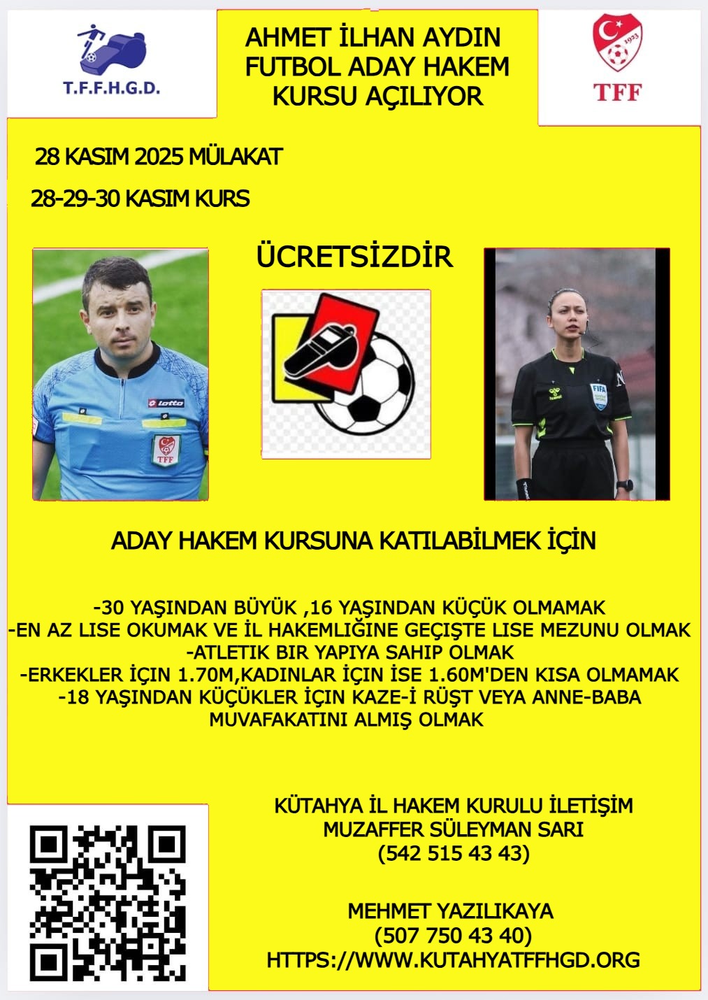 ADAY HAKEM KURSU AÇILIYOR